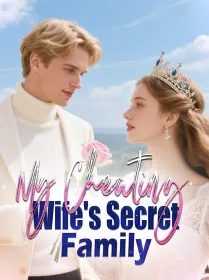 My Cheating Wife's Secret Family