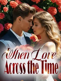 When Love Across the Time