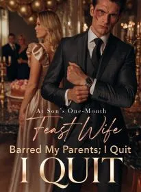At Son's One-Month Feast Wife Barred My Parents; I Quit