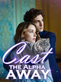 Cast the Alpha away