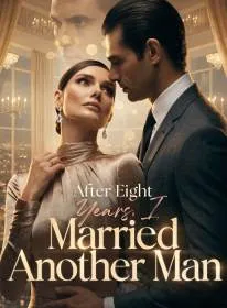 After Eight Years, I Married Another Man