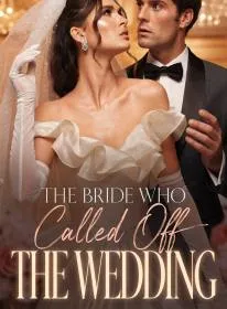 The Bride Who Called Off the Wedding