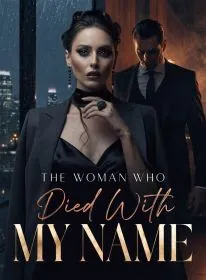 The Woman Who Died With My Name