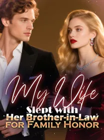 My Wife Slept with Her Brother-in-Law for Family Honor