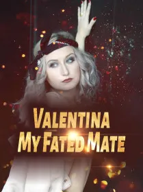 Valentina, My Fated Mate