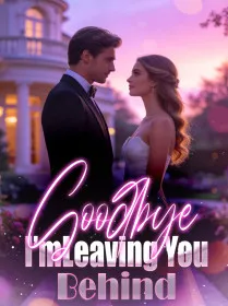 Goodbye, I’m Leaving You Behind