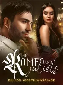 The Romeo and Juliet's Billion Worth Marriage