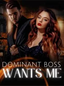 The Dominant Boss Wants Me