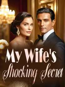 My Wife's Shocking Secret