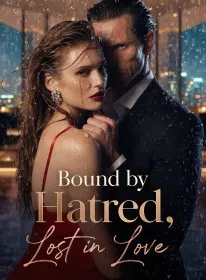 Bound by Hatred, Lost in Love