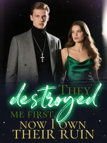 They destroyed me first, now I own their ruin