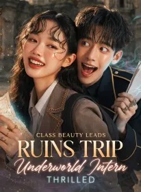 Class Beauty Leads Ruins Trip; Underworld Intern Thrilled