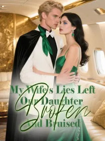 My Wife’s Lies Left Our Daughter Broken And Bruised