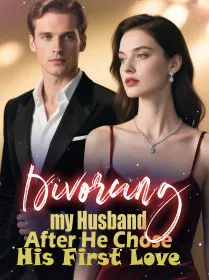 Divorcing my Husband After He Chose His First Love