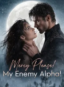 Mercy Please! My Enemy Alpha!