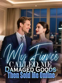 My Fiancé Called Me Damaged Goods, Then Sold Me Online