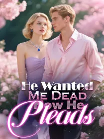 He Wanted Me Dead, Now He Pleads