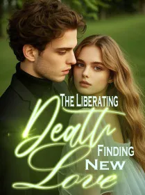 The Liberating Death,Finding New Love