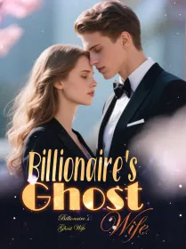 Billionaire's Ghost Wife