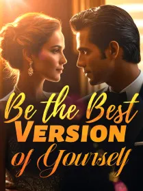 Be the Best Version of Yourself