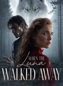 When the Luna walked away