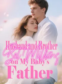 Husband and Brother Bet Millions on My Baby’s Father