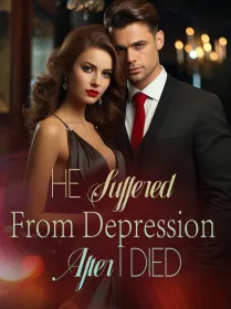 He Suffered From Depression After I Died