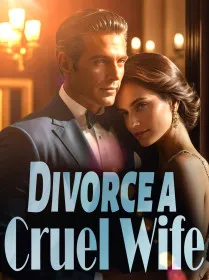 Divorce A Cruel Wife