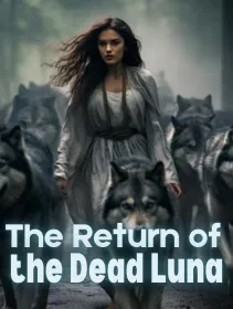 The Return of the Dead Luna