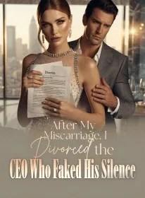 After My Miscarriage, I Divorced the CEO Who Faked His Silence