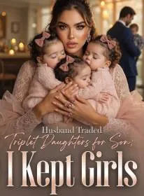 Husband Traded Triplet Daughters for Son; I Kept Girls