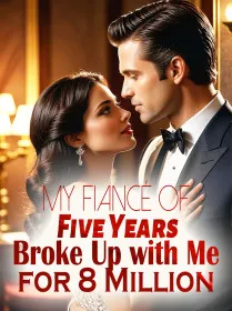 My Fiancé of Five Years Broke Up with Me for 8 Million