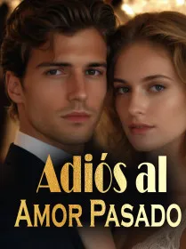Adiós al Amor Pasado
