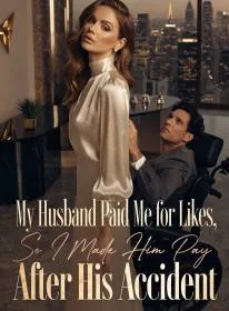 My Husband Paid Me for Likes, So I Made Him Pay After His Accident
