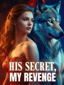 His Secret, My Revenge
