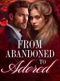 From Abandoned to Adored