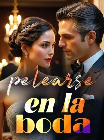 Pelearse en la boda