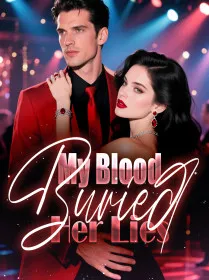 My Blood Buried Her Lies